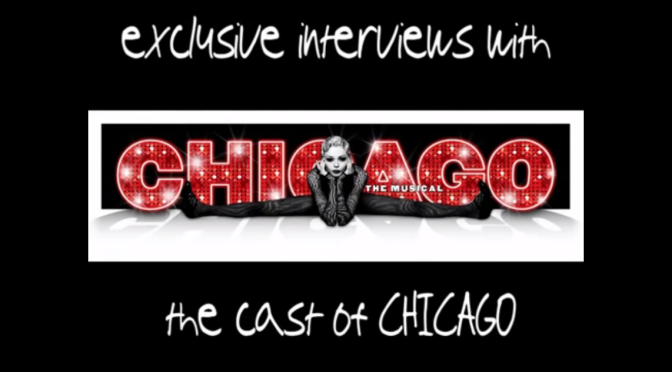 Chicago the Musical Australia: Interview with the Cast
