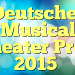 Deutscher Musical Theater Preis 2015