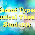 Different Types Of Musical Theatre Students