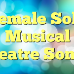 Female Solo Musical Theatre Songs