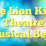 The Lion King Theatre Musical Beat