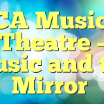 VCA Musical Theatre – Music and the Mirror
