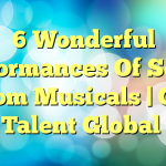 6 Wonderful Performances Of Songs From Musicals | Got Talent Global