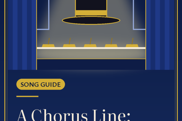 Pinterest graphic: A Chorus Line: Every Song Explained, with an illustrated gold-banded top hat above a white line on a bare stage with mirrors