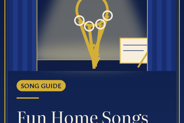Pinterest graphic: Fun Home Songs Explained: Every Song in Order from Musicals On Line
