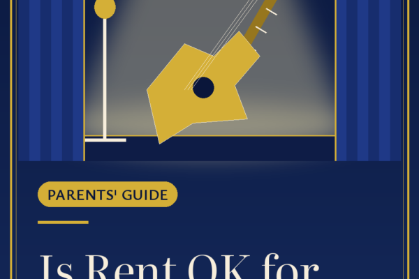 Is Rent OK for Kids? parents' guide pin from Musicals Online